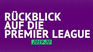 Saisonruckblick Premier League Teil 1 Liverpool Dominiert Saisonstart In 2020 Latest Football News Premier League League Table