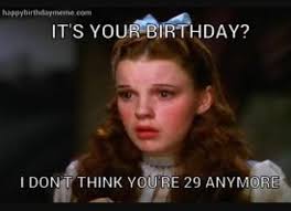 Funny 30th Birthday Meme For Her Pin By Karla Hensley On Birthday Greetings Funny Happy Birthday Meme Happy Birthday Meme Birthday Wishes Funny
