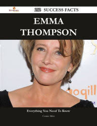 Emma Thompson 212 Success Facts