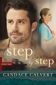 Step by Step (Crisis Team #2) by Candace Calvert