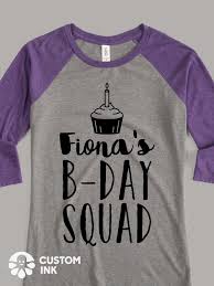 Birthday T Shirt Design With Picture Fiona S B Day Squad Is The Perfect Cute Saying Design Idea For A Custom Birthday Party T Shirt Tank Top Hoodie Tote Ba Custom Birthday T Shirt Shirt Designs