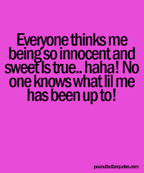 Sweet And Innocent Quotes Quotesgram
