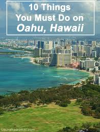 10 Things You Must Do On Oahu Hawaii Hawaii Travel Hawaiian Vacation Hawaii Vacation