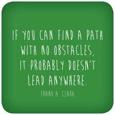 Quotes About Obstacles 727 Quotes