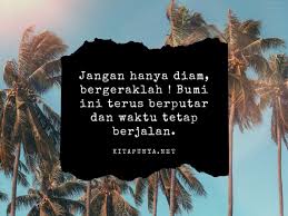 Tetap semangat dan jangan pernah menyerah. 100 Kata Bijak Pantang Menyerah Never Give Up Dalam Bahasa Inggris