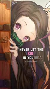 Demon slayer mengapa nezuko jadi karakter favorit greenscene halaman 2. Nezuko Anime Quotes Anime Quotes Inspirational Anime Love Quotes