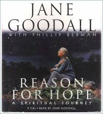 Jane goodall has been called 'mother teresa for the environment'. Pin By Matite Files On Understanding Animals Spiritual Journey Books Book Worth Reading