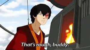 That S Rough Buddy Know Your Meme