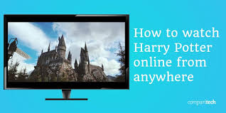 How To Watch Harry Potter Movies Online From Anywhere 2021