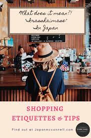 Shopping Etiquettes And Tips In Japan Japanese Etiquette Japan Travel Tips Etiquette