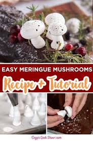 Crispy Crunchy Meringue Mushrooms In 2020 Meringue Mushrooms Stuffed Mushrooms Holiday Baking