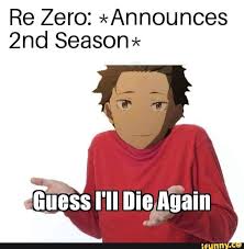 Re Zero Announces 2nd Seasom Ifunny Anime Memes Funny Anime Funny Anime Memes