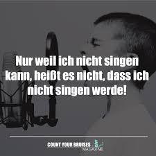 Nur Weil Ich Nicht Singen Kann Heisst Es Nicht Dass Ich Nicht Singen Werde Lustige Musik Musik Memes Singen