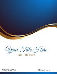 Free Printable Cover Pages That You Can Edit Online Add Your Own Text And Or Logo Cover Pages Cover Page Template Cover Page Maker
