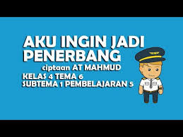 Judul dan tempo lagu aku ingin jadi penerbang karya at mahmud tahun pelajaran 2020/2021. Download Lagu Tematik Aku Ingin Jadi Penerbang Kelas 4 Tema 6 Mp3 Mp4 3gp Flv Download Lagu Mp3 Gratis