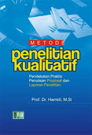 If you are author or own the copyright of this book, please report to us by using this dmca report form. Metode Penelitian Kualitatif Umm Press