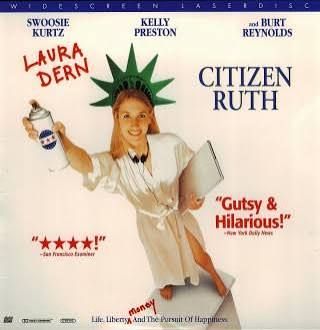 Citizen Ruth – Alexander Payne and the trouble with women. (Film Review) |  Lisa Thatcher
