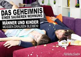 In diesen situation sind wir froh um kleine aufmerksamkeiten. Spruche Bilder Das Geheimnis Einer Sauberen Wohnung