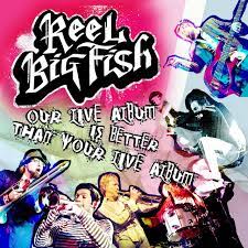 I Want Your Girlfriend To Be My Girlfriend Too Live Song By Reel Big Fish Spotify