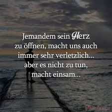 Jemandem Sein Herz Zu Offnen Tiefsinnige Spruche Nachdenkliche Spruche Weisheiten Spruche