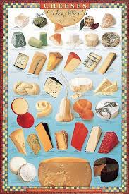 Cheeses Of The World Poster Fun Fact Cheeses Were Sourced From Central Market In Austin 431846 Cheeses Of The World Jpg Cheese Food Food Pairings