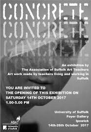 Official accounts, contact address and financial performance. Concrete Exhibition By The Association Of Suffolk Art Teachers 14th To 26th October 2017 Art Teacher Exhibition Suffolk