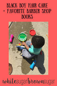 All 14 digital books (bundle deal) $ 20.00 $ 103.86. White Sugar Brown Sugar Our Son S Hair Routine Favorite Hair And Skin Picture Books And Haircut Questions
