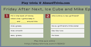 13 hours ago · trivia questions for friday october 29, 2021. Trivia Quiz Friday After Next Ice Cube And Mike Epps