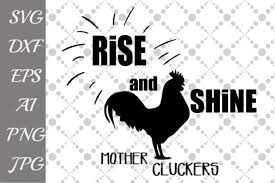 Free Free 210 Mother Clucker Svg SVG PNG EPS DXF File