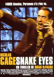 1998, usa, cert 15, 108 mins. Snake Eyes 1998 1998 Movie Posters 1 Of 1