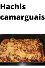 Hachis Camarguais Recette Avec Viande Hachee Gratin De Courgettes Et Viande Hachee Recettes De Cuisine