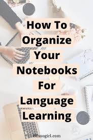 In This Post I Share With You My Tips On How To Organize Your Notebooks For Learning Russian Language Learning Learn Another Language Spanish Language Learning