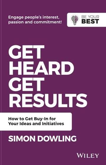 Get Heard Get Results, 1st Edition