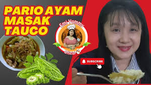 PARIO AYAM MASAK TAUCO||EMI YUMMY OFFICIAL#048