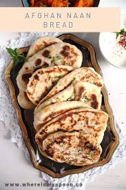 Soft Afghan Naan Bread Afghani Naan Recipe Afghan Food Recipes Afghanistan Food Afghan Bread Recipe