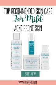 The Top Recommended Skin Care For Mild Acne Prone Skin Mild Acne Acne Kits Skin Care