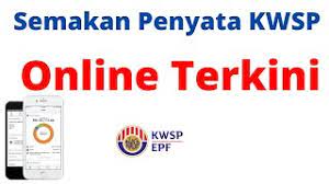 Checking the status of your identity card application has never been easier. Semakan Penyata Kwsp Online Terkini Youtube