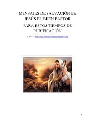 El video con el audio de mensajes cortos del buen pastor con bendiciones. Mensajes De Salvacion De Jesus El Buen Pastor Orador Del Senor Oracion