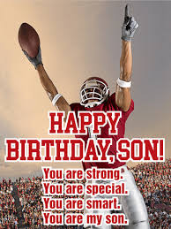 Once the game is over, pack them up with leftover snacks and send off guests with some food to take home. You Are My Son Happy Birthday Wishes Card For Son Birthday Greeting Cards By Davia