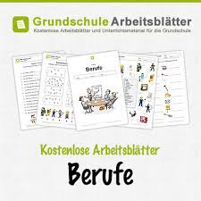 Die arbeitsblätter für die grundschule enthalten aus diesem grund auch aufgaben die das bisher erlernte festigen sollen. Berufe Kostenlose Arbeitsblatter