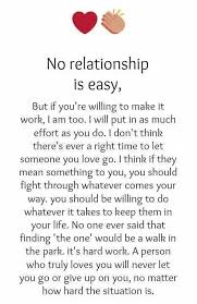 Don T Give Up On Someone You Love Work Together Forgive And Heal Together Love Yourself Quotes Soulmate Love Quotes Romantic Love Quotes