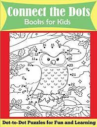 Maybe you would like to learn more about one of these? Connect The Dots Books For Kids Dot To Dot Puzzles For Fun And Learning By Dp Kids Kids Activity Books Amazon Ae