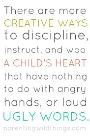 Everything you don't want to happen will happen, and you might find yourself begging for privacy and alone time. Disciplining Children Without Yelling Or Physical Punishment Parenting Discipline Quotes Discipline Kids Parenting Quotes