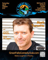Mark Turcotte @ Great Falls Comedy Club