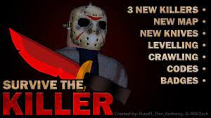 Survive the killer codes are a set of promo codes released from time to time by the game developers. Survive The Killer Roblox Wiki Fandom