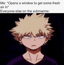 My hero academia is shounen's darling; I Feel Like This Face Of Bakugou S Has A Lot Of Meme Potential Besides A Copy Of The Stoned Tom Meme Format Myheroacademiamemes