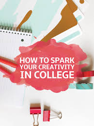 Gearupforcollege Officedepot Creativity Featuring Creative College College Spark Your How How College Survival Guide College Hacks Education College