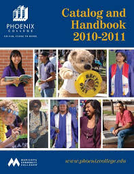Search the world's information, including webpages, images, videos and more. Catalog And Handbook 2010 11 Phoenix College