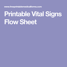 For more information on amending vital records, please go to correcting or amending vital records. Vitalsigns Flow Sheet Free Shefalitayal