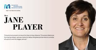 Jane Player: A Mediator “In Life”